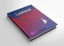 Load image into Gallery viewer, LONER: An Alison Wonderland Graphic Novel and RPG