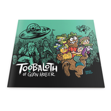 Load image into Gallery viewer, Toobaloth of Goon Holler